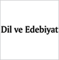 Dil ve Edebiyat Dergisi